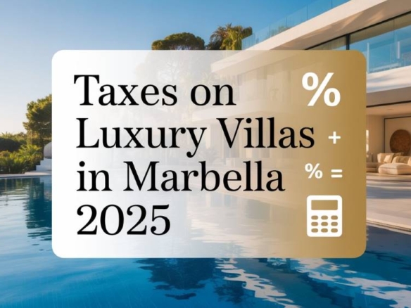TAXES BUY VILLA IN MARBELLA SPAIN 2